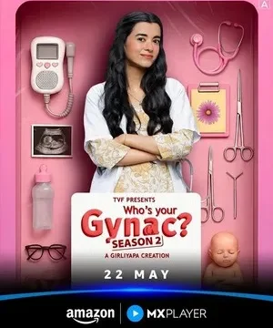 Download Who’s Your Gynac 2026 Season 2 Hindi Audio WEB-DL 720p – 480p – 1080p ALL EPISODES